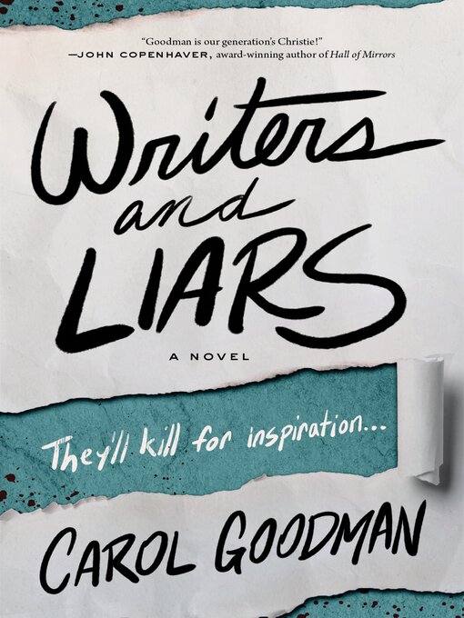 Title details for Writers and Liars by Carol Goodman - Wait list